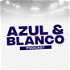 Azul & Blanco Podcast