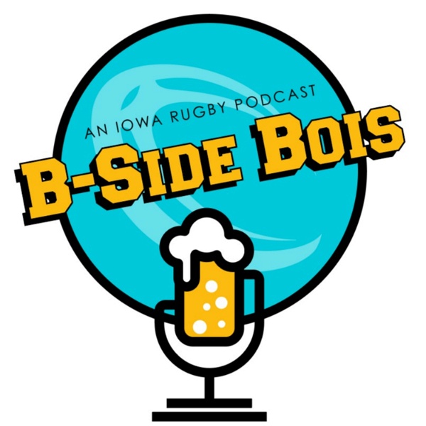 Artwork for B-Side Bois: A Rugby Podcast