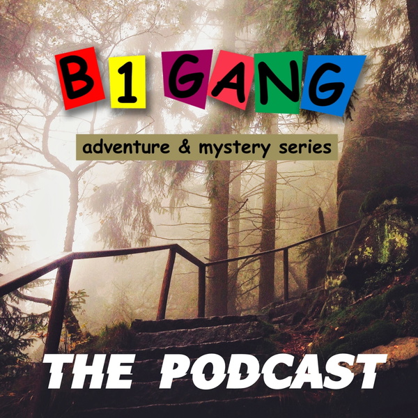 Artwork for B1 Gang Adventure and Mystery Series