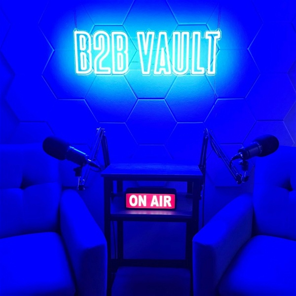 Artwork for B2B Vault: The Biz To Biz Podcast