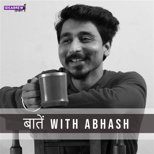 Artwork for बातें with Abhash