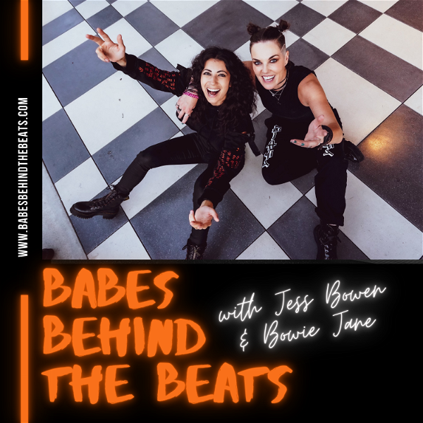 Artwork for Babes Behind the Beats with Jess Bowen & Bowie Jane