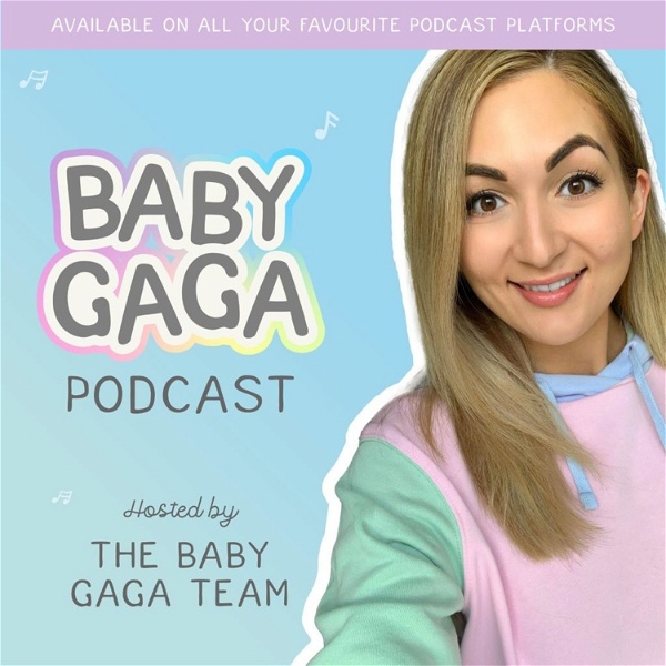 Artwork for Baby Gaga Podcast