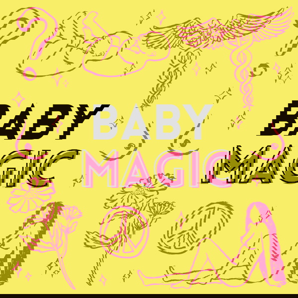 Artwork for Baby Magic, Granny Sense: talking about women's bodies: reproductive rights, running, birth attendan...