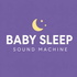 Baby Sleep Sound Machine