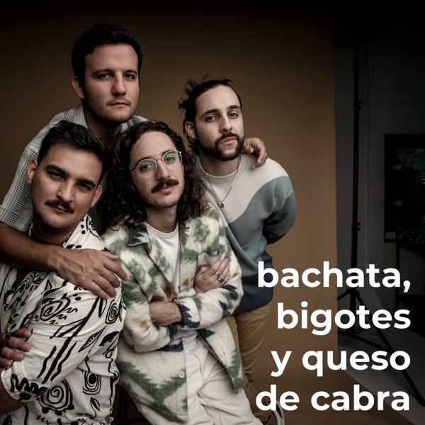 Artwork for Bachata, Bigotes y Queso de Cabra