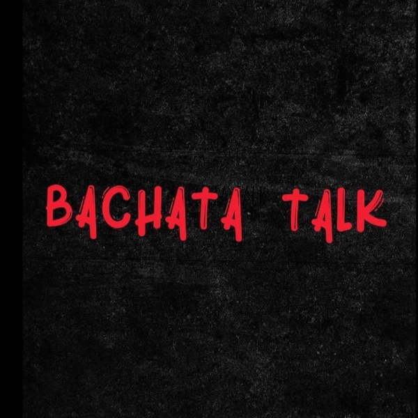 Artwork for Bachata Talk