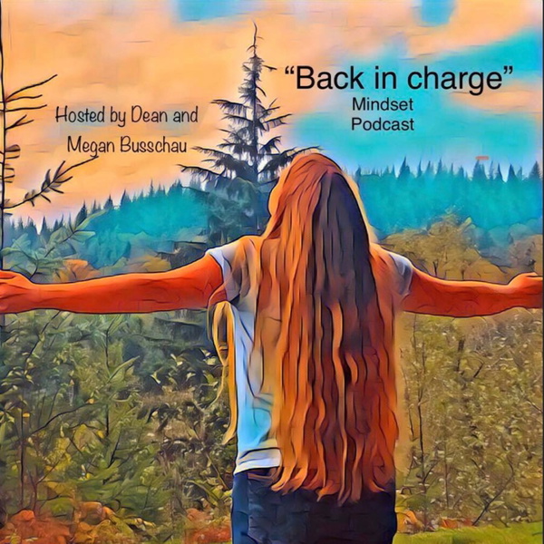 Artwork for Back in Charge mindset podcast