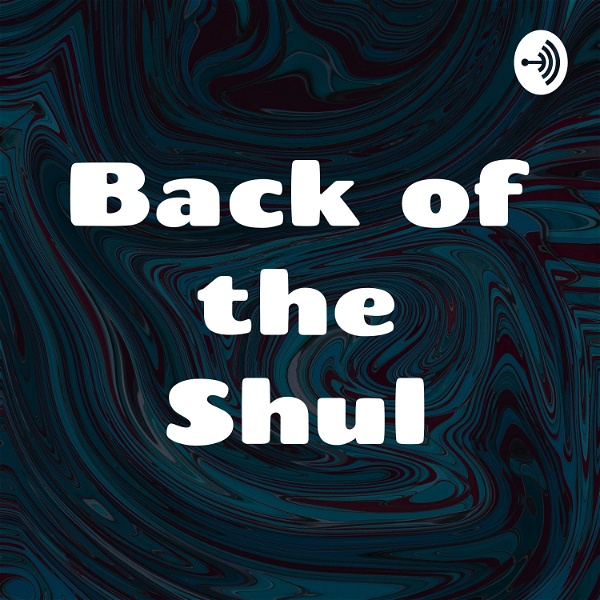 Artwork for Back of the Shul