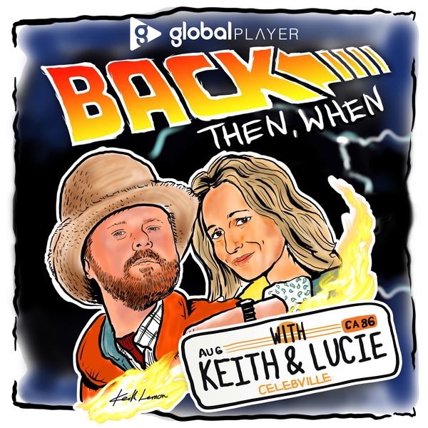 Artwork for Back Then When with Keith Lemon & Lucie Cave