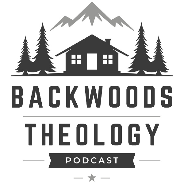 Artwork for Backwoods Theology