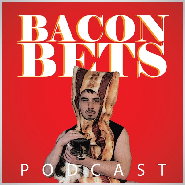Artwork for Bacon Bets Podcast