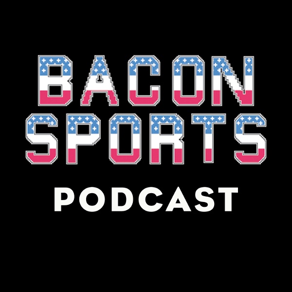 Artwork for Bacon Sports Podcast Network