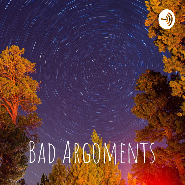 Artwork for Bad Argoments