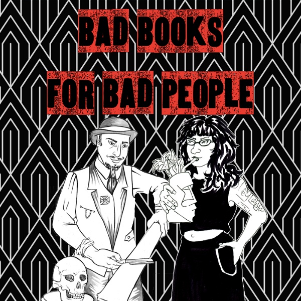 Artwork for Bad Books for Bad People