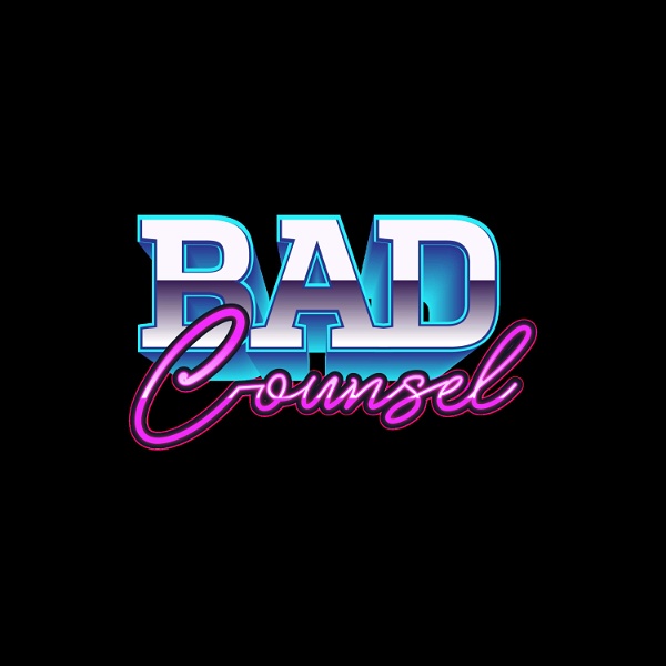 Artwork for Bad Counsel