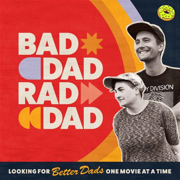 Artwork for Bad Dad Rad Dad