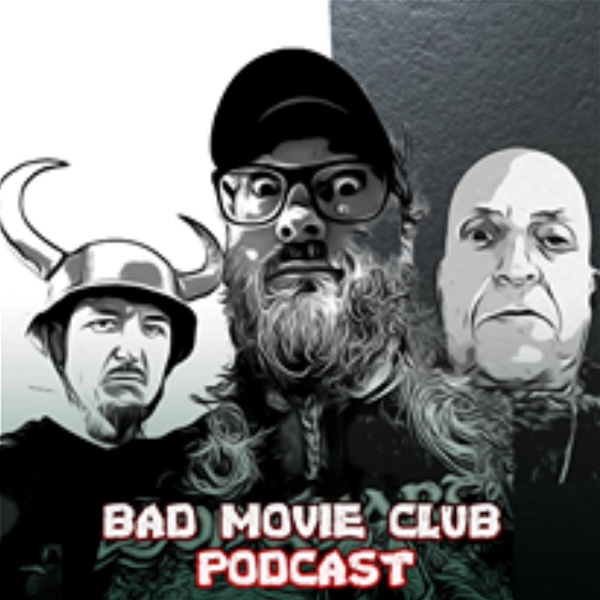 Artwork for Bad Movie Club