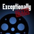 Exceptionally Bad: Movie Reviews