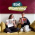Bad Planning