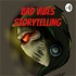 Bad Vibes StoryTelling