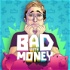 Bad With Money With Gabe Dunn