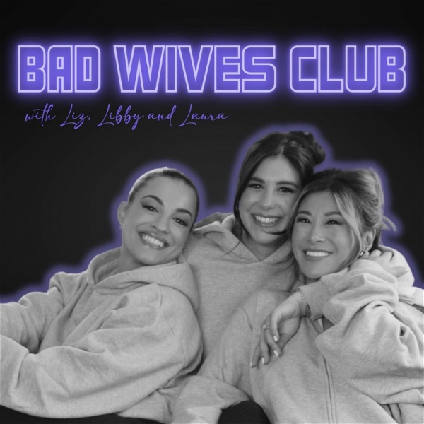 Artwork for Bad Wives Club