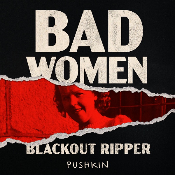 Artwork for Bad Women: The Ripper Retold