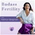 Badass Fertility