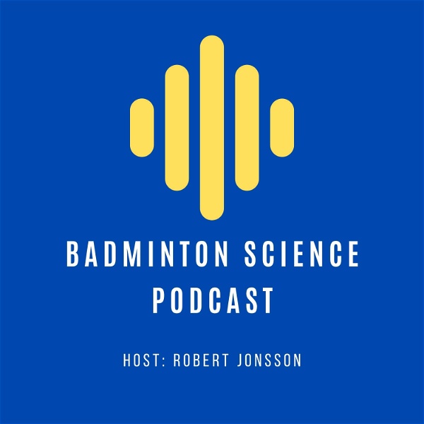 Artwork for Badminton Science Podcast