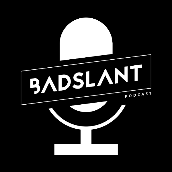 Artwork for Badslant Podcast