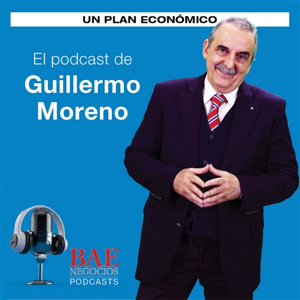 Artwork for Un plan económico por Guillermo Moreno