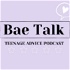 Bae Talk