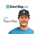 Baha'i Blogcast with Rainn Wilson