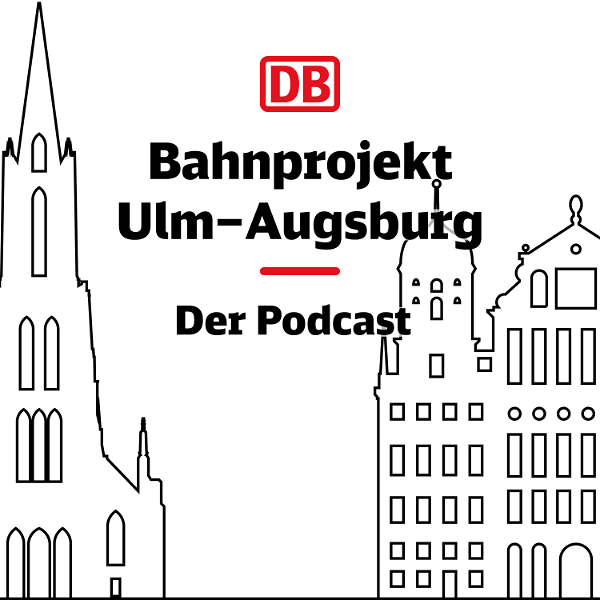 Artwork for Bahnprojekt Ulm-Augsburg: Der Podcast