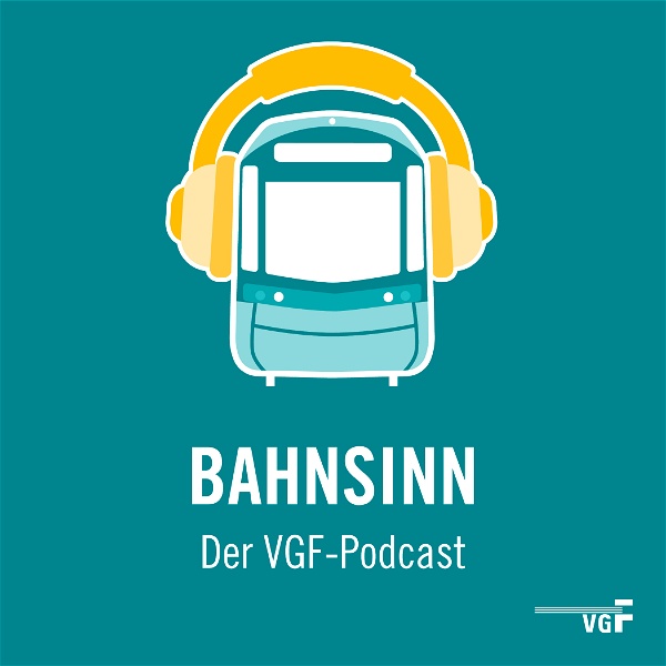 Artwork for Bahnsinn. Der VGF-Podcast