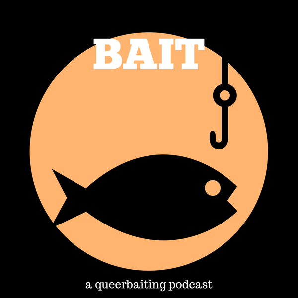 Artwork for BAIT: a queerbaiting podcast