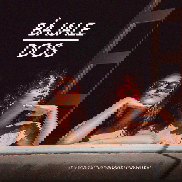 Artwork for Bájale Dos