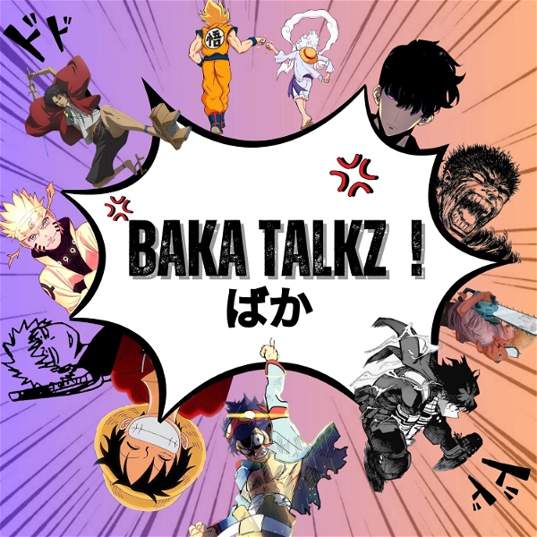 Artwork for Baka Talkz !