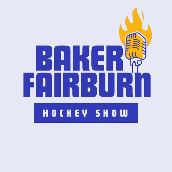 Artwork for Baker Fairburn Hockey Show
