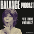 BALANCE Podcast. Что такое wellness?
