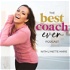 The Best Coach Ever Podcast