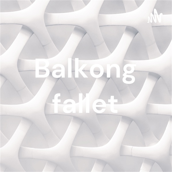 Artwork for Balkong fallet