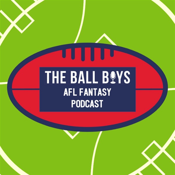 Artwork for Ball Boys AFL Fantasy Podcast