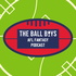 Ball Boys AFL Fantasy Podcast