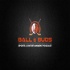 Ball & Buds Sports + Entertainment