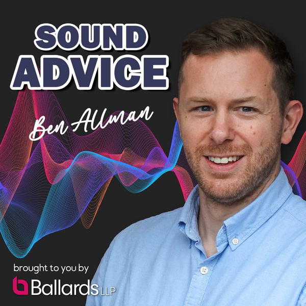 Artwork for Ballards LLP Sound Advice