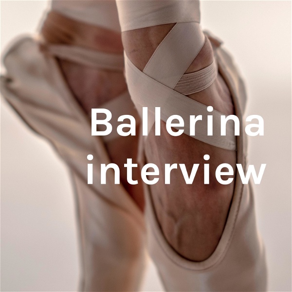 Artwork for Ballerina interview