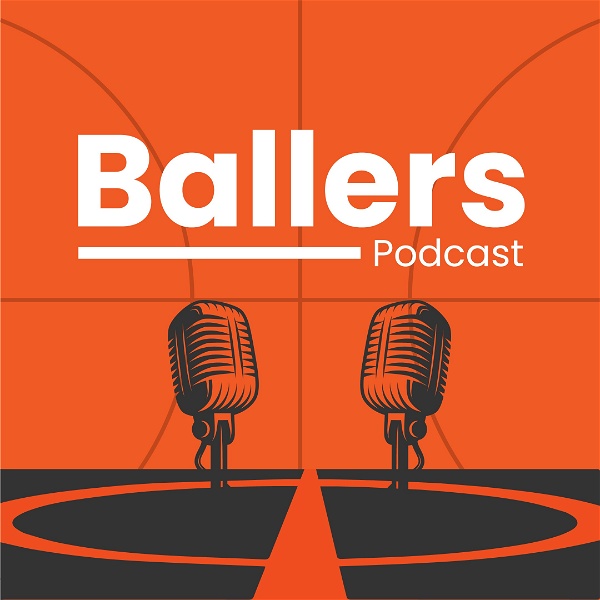 Artwork for Ballers Podcast