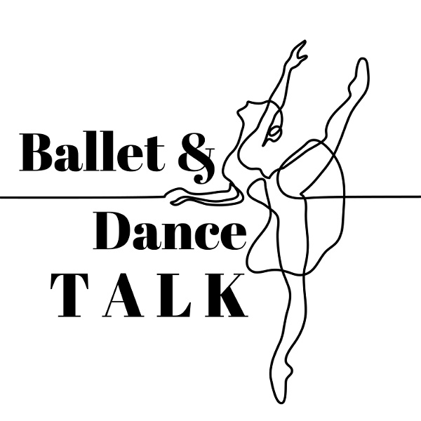 Artwork for Ballet & Dance TALK